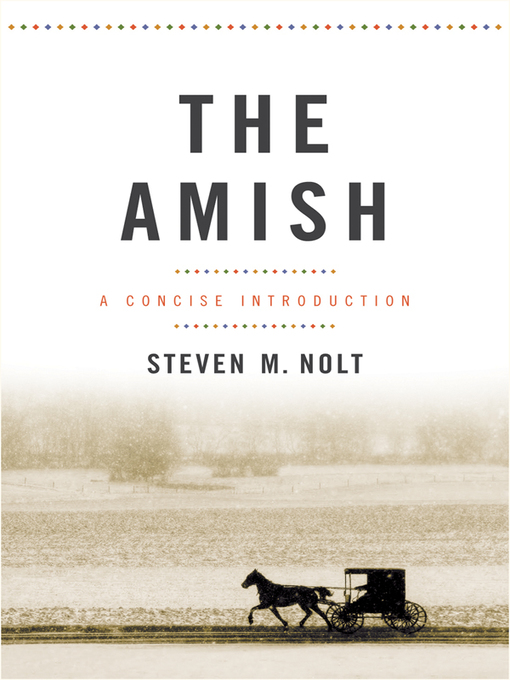 Title details for The Amish by Steven M. Nolt - Available